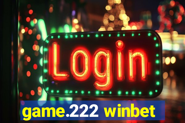 game.222 winbet